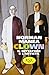 Clown. Il dittatore e l'artista