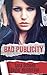 Bad Publicity (Untamed Hearts, #1)