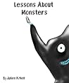 Lessons About Monsters