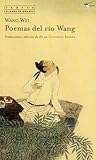 Poemas del río Wang by Wang Wei