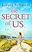 The Secret Of Us: An absolutely gripping and emotional read, perfect for fans of Barbara O’Neal!