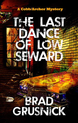 The Last Dance of Low Seward (Vagrant Mystery Series, #2)