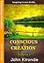 Conscious Creation: Volume 1