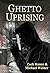 Ghetto Uprising