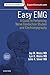 Easy EMG E-Book: A Guide to Performing Nerve Conduction Studies and Electromyography