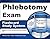 Phlebotomy Exam Flashcard Study System: Phlebotomy Test Practice Questions & Review for the Phlebotomy Exam
