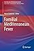 Familial Mediterranean Fever (Rare Diseases of the Immune System Book 3)