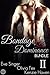 Bondage & Dominance Bundle #2: 3 Story Anthology (BDSM Bundles by Smutpire Press)
