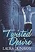 Twisted Desire