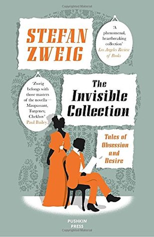 The Invisible Collection: Tales of Obsession and Desire (Paperback)