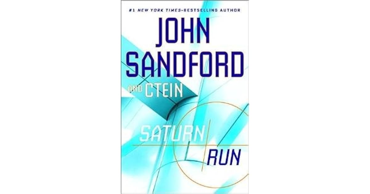 Saturn Run by John Sandford
