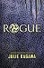 Rogue (Talon, #2)