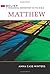 Matthew by Anna Case-Winters