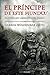 El príncipe de este mundo: El tortuoso Laberinto del Diablo (Spanish Edition)