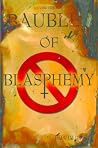 Book cover for Baubles of Blasphemy