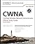 CWNA: Certified Wireless Ne...