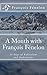 A Month with François Fénelon: 31 Days of Reflections and Meditations