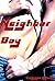 Neighbor boy (New Adult Erotica) (Naighbor Boy's Brotherhood Book 1)