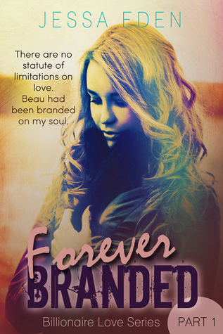 Forever Branded (The Billionaire Love Series)