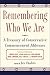 Remembering Who We Are: A T...