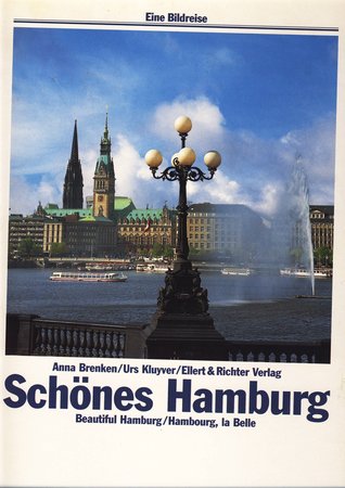 Schones Hamburg / Beautiful Hambourg / Hambourg, La Belle (Hardcover)