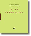 O Fim / Pedro o Cru (Paperback)