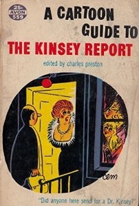 A Cartoon Guide to the Kinsey Report (Mass Market Paperback)