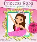 Kids Bedtime Stories: Princess Ruby's Ballet Class