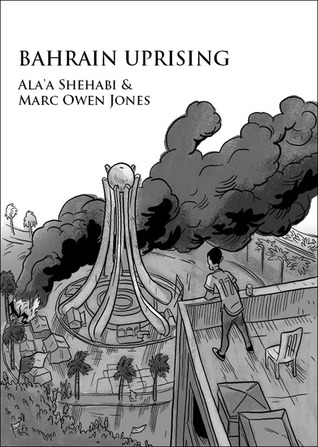 Bahrain's Uprising: Resistance and Repression in the Gulf (Hardcover)