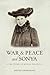 War and Peace and Sonya: Th...