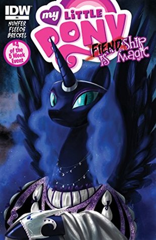 My Little Pony: FIENDship is Magic #4: Nightmare Moon (My Little Pony- FIENDship is Magic)