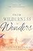 From Wilderness to Wonders: Embracing the Power of Process