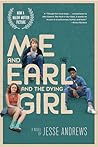 Me and Earl and the Dying Girl by Jesse Andrews