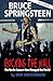 Bruce Springsteen - Rocking the Wall by Erik Kirschbaum