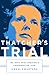 Thatcher's Trial: 180 Days ...