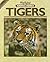 Tigers (Highlights Animal Books)