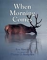 When Morning Comes