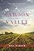 Carson Valley: A Novel