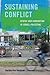 Sustaining Conflict by Katherine Natanel
