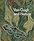 Van Gogh and Nature by Richard Kendall