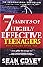 The 7 Habits of Highly Effective Teenagers by Sean Covey