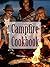 Campfire Cookbook - The Ult...