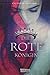 Die rote Königin by Victoria Aveyard