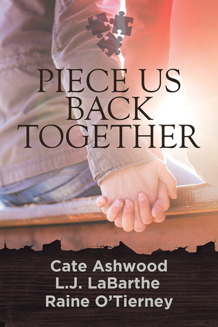 Piece Us Back Together (Paperback)