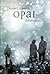Opal - Schattenglanz by Jennifer L. Armentrout Opal - Schattenglanz by Jennifer L. Armentrout