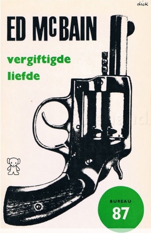 Vergiftigde liefde (Bureau 87, #16)