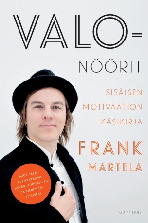 Valonöörit – Sisäisen motivaation käsikirja (Hardcover)