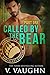 Called by the Bear, Part 1