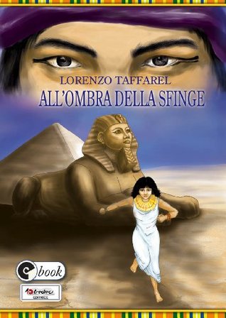 All'ombra della Sfinge (Kindle Edition)