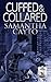 Cuffed & Collared by Samantha Cayto